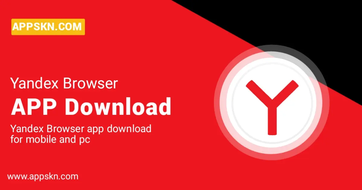 Read more about the article Download Yandex Browser for Windows 10 and Mobile